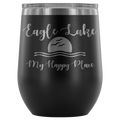 12-Ounce Stemless Wine Tumbler, Eagle Lake My Happy Place, Many Colors