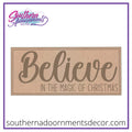 Believe in the Magic Sign Blank