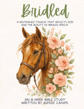 Bridled Bible Study