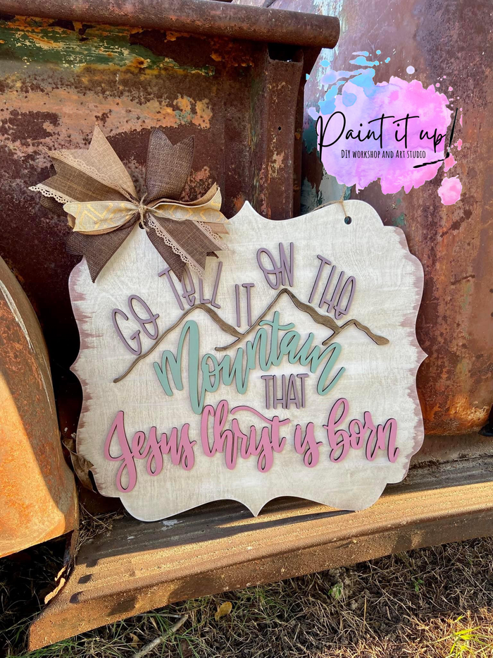 Go Tell It On the Mountain Wooden Door Hanger