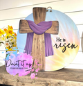 He is Risen Cross Wooden Door Hanger