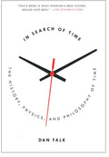 In Search of Time: The History Physics and Philosophy of Time - The Space Store