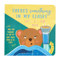 Mud Pie Theres Something In My Closet Board Book
