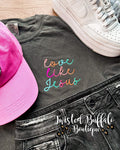 Pepper Rainbow Embroidery {LOVE LIKE JESUS} Crew Neck Tee