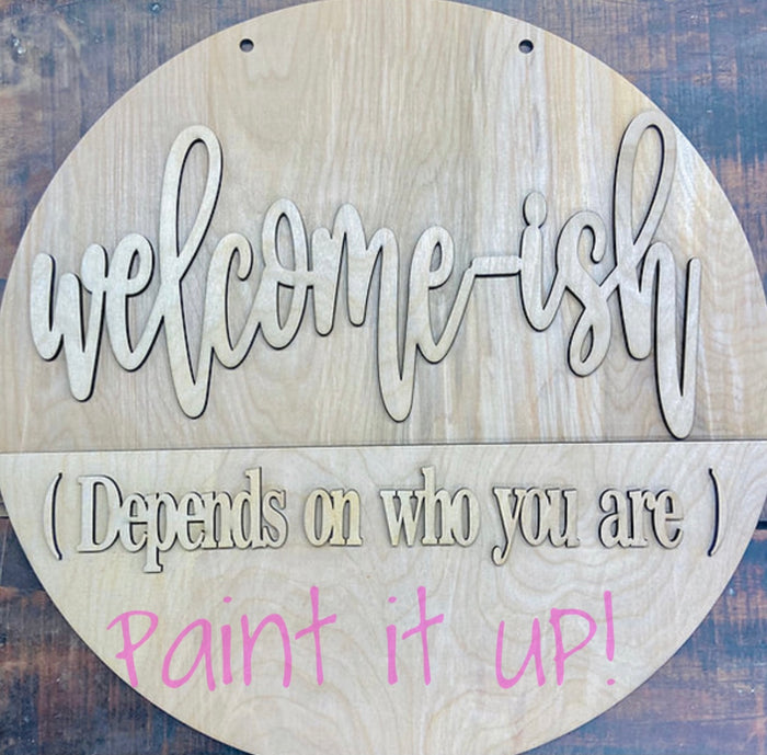 Welcome-ish Wooden Door Hanger