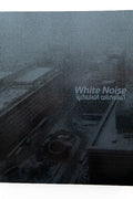 WHITE NOISE